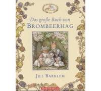 Das Große Buch Von Brombeerhag