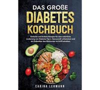 Das Große Diabetes Kochbuch