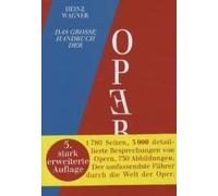 Das Große Handbuch Der Oper