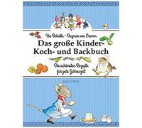 Das Große Kinder-Koch- Und Backbuch