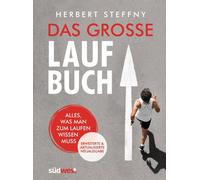 Das große Laufbuch [German] by Steffny, Herbert [Paperback] NEUF