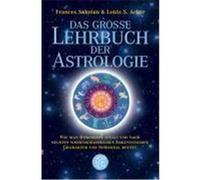 Das grosse Lehrbuch der Astrologie Sakoian, Frances,Acker, Louis S. (Auteur)