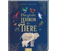 Das Große Lexikon Der Tiere