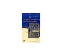 Das Große Liturgie-Buch Der Eucharistieverehrung Und -Frömmigkeit