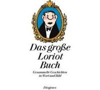 Das große Loriot Buch | kolektiv kolektivkolektiv (Auteur)