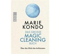 Marie Kondo – Das große Magic-Cleaning-Buch