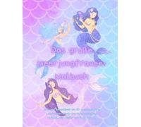 Das große Meerjungfrauen Malbuch: Mal- und Rätselspaß mit 37 Ausmalbildern, Labyrinthen, Finde-den-Unterschied und Urkunde für Kinder von 6-10 Jahren