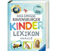 Christina Braun – Das große Ravensburger Kinderlexikon von A bis Z – Relié