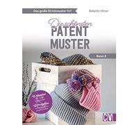 Das große Strickmuster 1x1: Die schönsten Patent-Muster (Band 3)