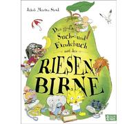Das große Such- und Findebuch mit der Riesenbirne: Für kleine Entdecker ab 2 Jahren - liebevoll gezeichnete Wimmelszenen rund um die Riesenbirne