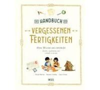 Das Handbuch Der Vergessenen Fertigkeiten