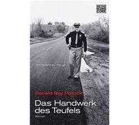 Das Handwerk des Teufels | Donald Ray Pollock Donald Ray Pollock (Auteur)