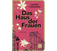 Das Haus der Frauen: Roman