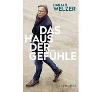 Das Haus der Gefühle: Warum Zukunft Herkunft braucht