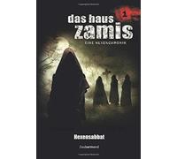 Das Haus Zamis 1 - Hexensabbat