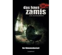 Das Haus Zamis 10 - Der Dämonenbastard