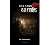Das Haus Zamis 2 - Der Rattenfänger