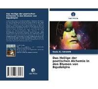Das Heilige Der Poetischen Alchemie In Den Blumen Von Bqudelqire
