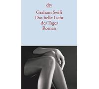 Das Helle Licht Des Tages