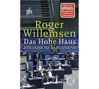 Das Hohe Haus | Roger Willemsen Roger Willemsen (Auteur)