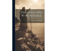 Das Hohe Lied. 41.-45. Auflage.
