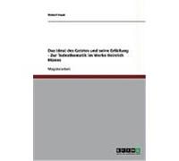 Das Ideal des Geistes und seine Erf llung - Zur Todesthematik im Werke Heinrich Manns Haak, Robert (Auteur)