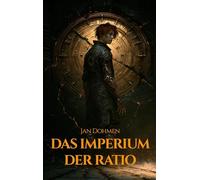 Das Imperium der Ratio