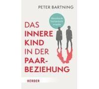 Das Innere Kind In Der Paarbeziehung
