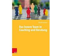Das Innere Team In Coaching Und Beratung