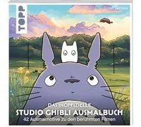 Das inoffizielle Studio Ghibli Ausmalbuch: 42 Ausmalmotive zu den berühmten Filmen