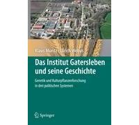 Das Institut Gatersleben Und Seine Geschichte