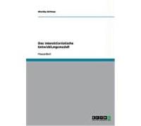 Das Interaktionistische Entwicklungsmodell Dittmar, Monika (Auteur)