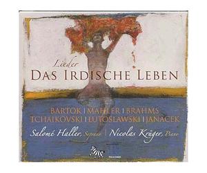 Das Irdische Leben / La Vie Terrestre - Salomé Haller, Soprano & Nicolas Kruger, Piano