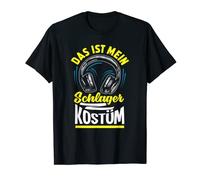 Das Ist Mein Schlager Costume - Party Saufen Geschenk T-Shirt