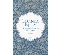 Das italienische Mädchen: Roman - Limitierte Sonderedition mit Perlmutt-Einband