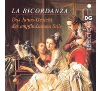 Das Janus Gesicht des Empfindsamen Stils la Ricordanza
