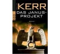 Das Janusprojekt Kerr, Philip (Auteur)