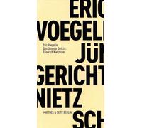 Das Jüngste Gericht: Friedrich Nietzsche