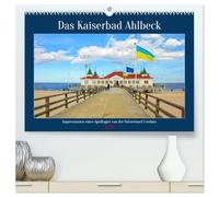 Das Kaiserbad Ahlbeck - Augenblicke eines Apriltages von der Ostseeinsel Usedom (hochwertiger Premium Wandkalender 2026 DIN A2 quer), Kunstdruck in ... fühlen sich Familien wie der Kaiser im Urlaub