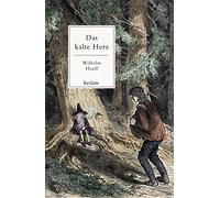 Das kalte Herz – Un conte : avec une postface et des annotations – Reclam