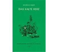 Das kalte Herz Hauff, Wilhelm (Auteur)