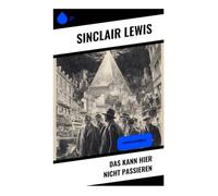 Das kann hier nicht passieren: Dystopie-Klassiker ()