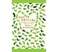 Das Kapital: A novel of love and money markets