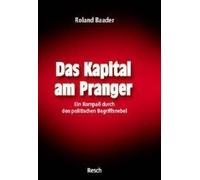 Das Kapital Am Pranger