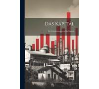 Das Kapital: Der Cirkulationsprocess Des Kapitals