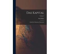 Das Kapital: Kritik Der Politischen Oekonomie; Volume 2