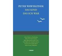 Das Kind Das Ich War
