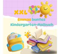 Das Kindergarten-Ausmalbuch für Emma: Personalisiertes Ausmalbuch für Kinder von 1 bis 6 Jahre - Über 42 einfache Motive zum Ausmalen: Tiere, ... - Geschenkidee für Jungen und Mädchen