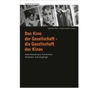 Das Kino Der Gesellschaft, Die Gesellschaft Des Kinos Manfred Mai, Rainer Winter (Auteur)