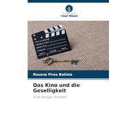 Das Kino und die Geselligkeit